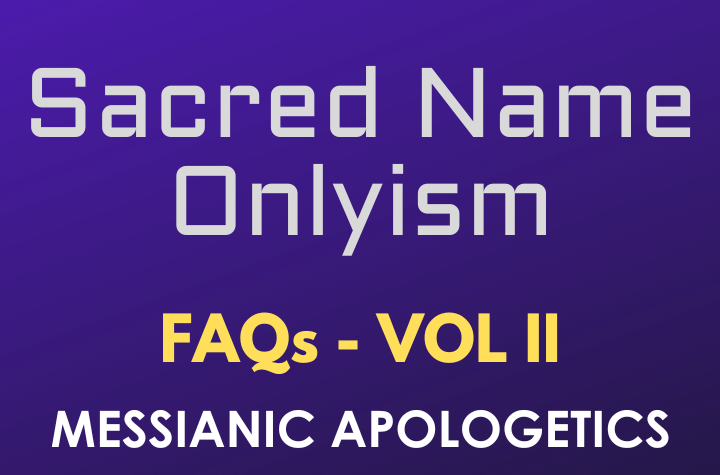 Sacred Name Onlyism - FAQ