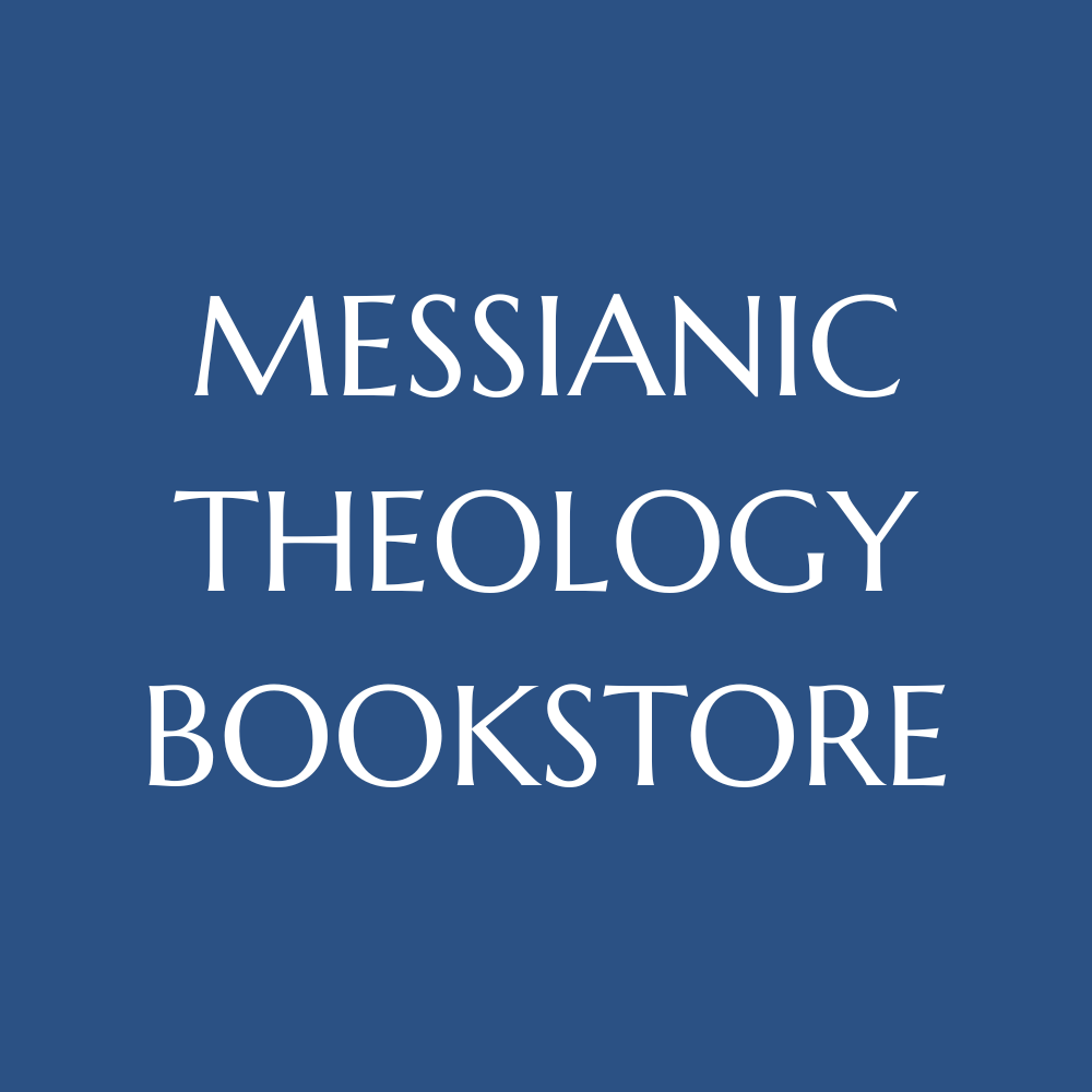 Messianic Theology Bookstore